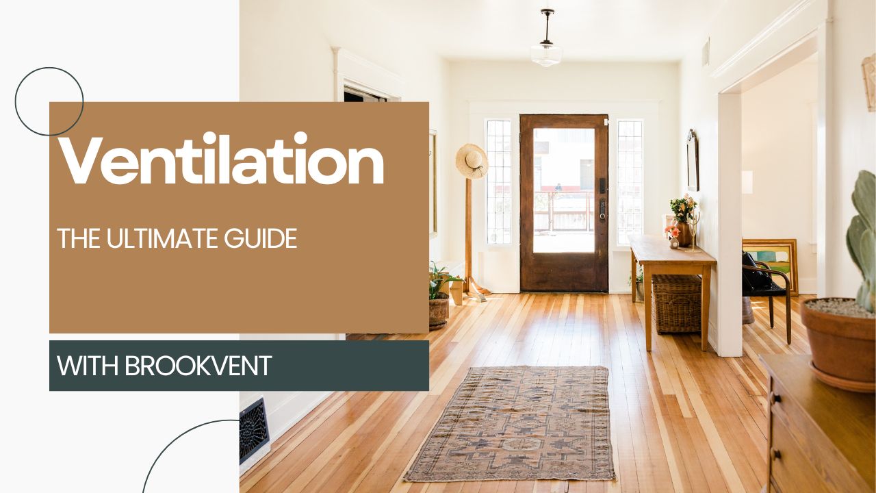 Ventilation Guide|Ventilation guide