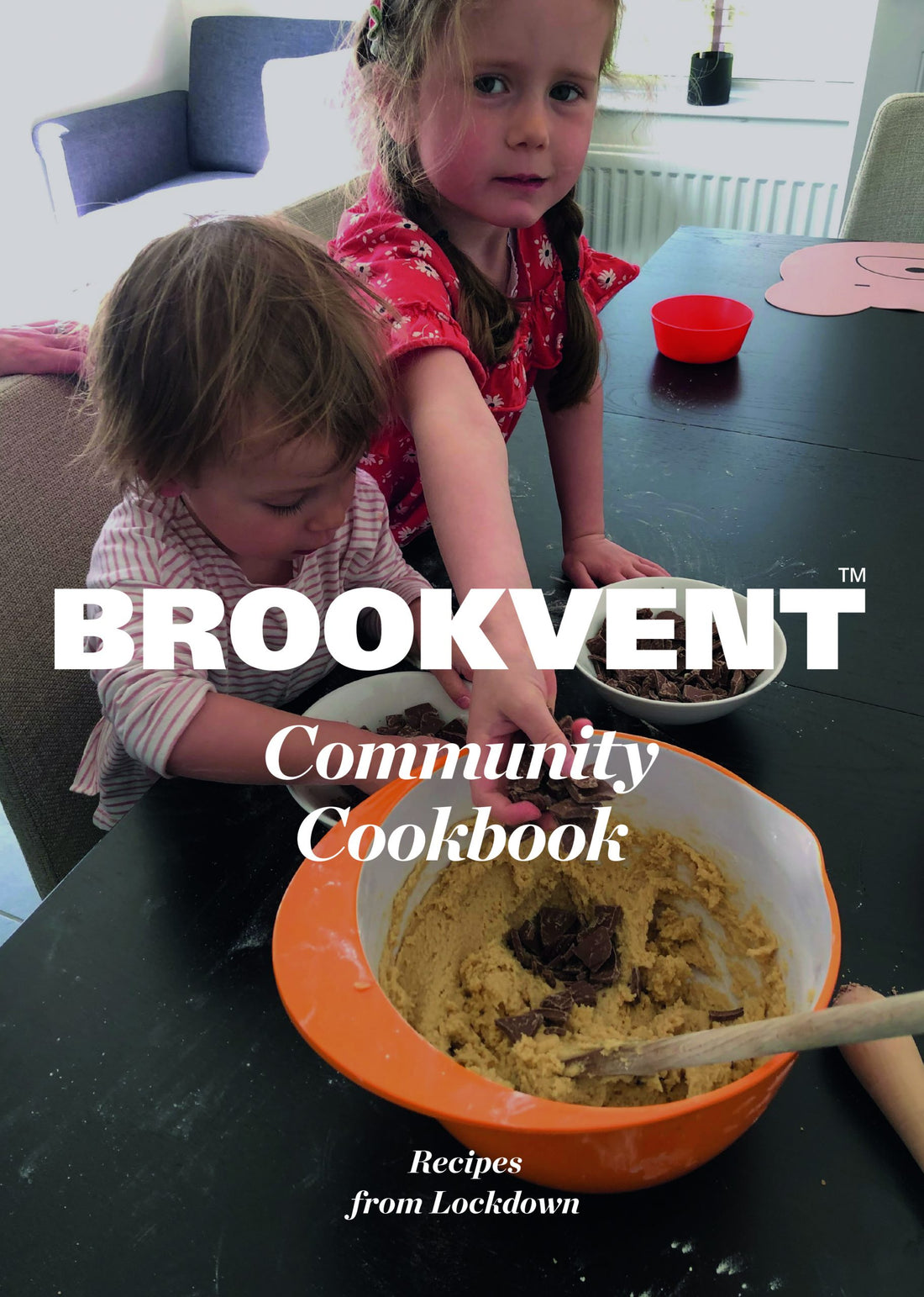 Brookvent TRUEes lock-down cookbook