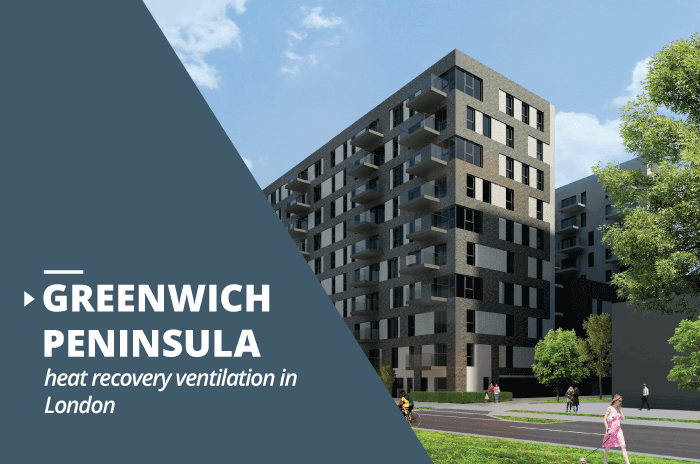 Greenwich Peninsula heat recovery ventilation project in London|Greenwich building||||||||