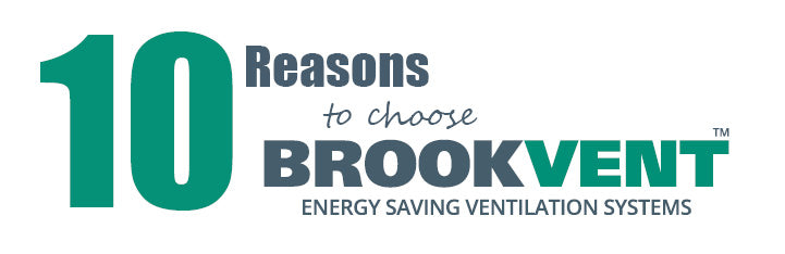 Ten Reasons to Choose Brookvent||Ten Reasons to Choose Brookvent