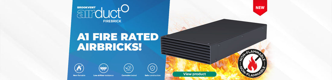 Introducing Brookvent's A1 Fire Rated Airbricks: Enhancing Safety and Performance